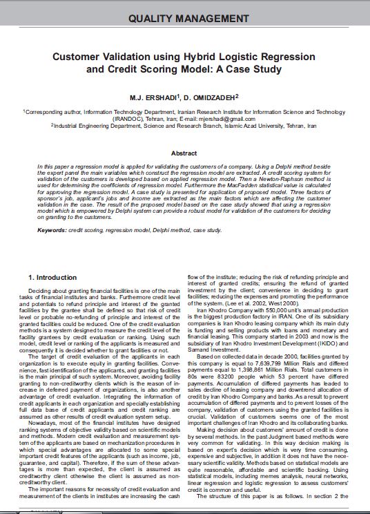 Customer Validation Using   Hybrid Logistic Regression and Credit Scoring Model: A Case Study