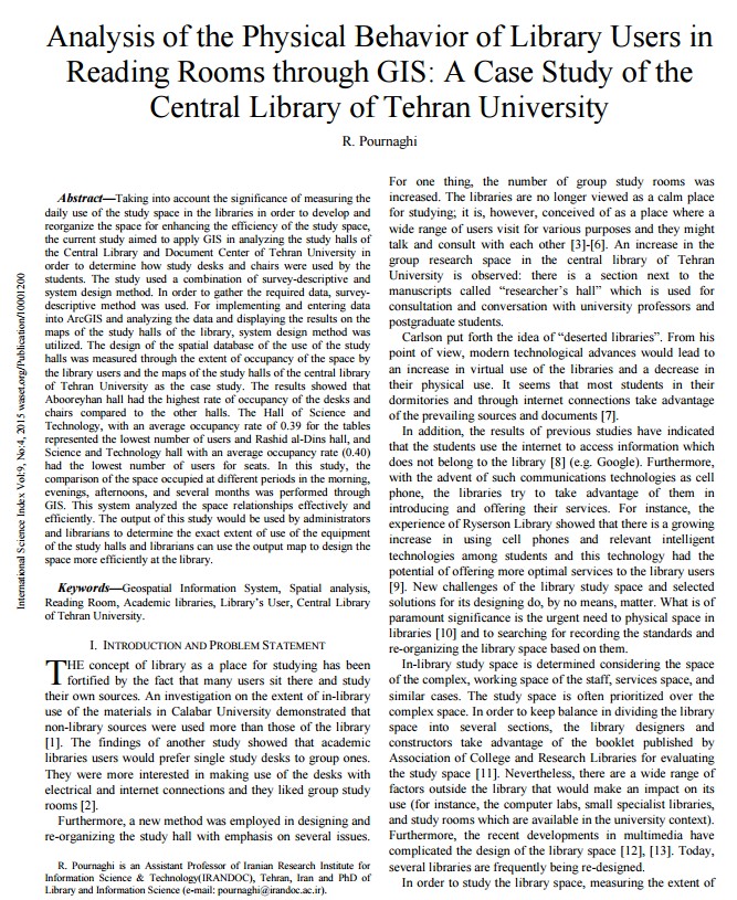 Analysis of the Physical Behavior of Library Users in Reading Rooms through GIS: A Case Study of the Central Library of Tehran University