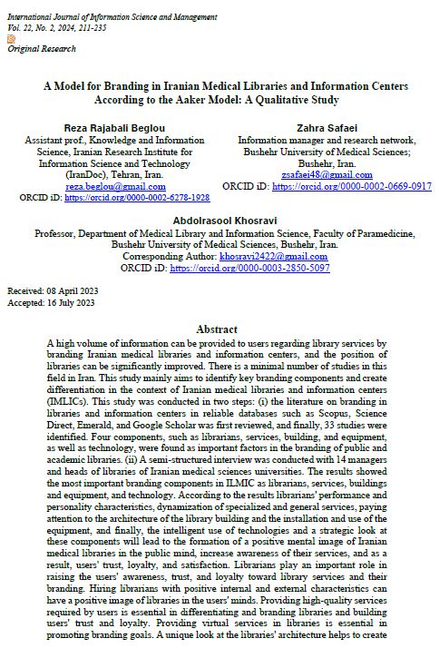 A Model for Branding in Iranian Medical Libraries and Information Centers According to the Aaker Model: A Qualitative Study