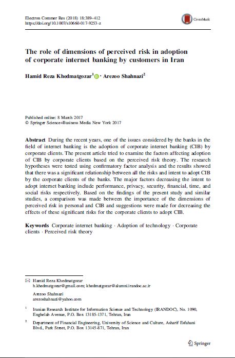 The role of dimensions of perceived risk in adoption of corporate internet banking by customers in Iran
