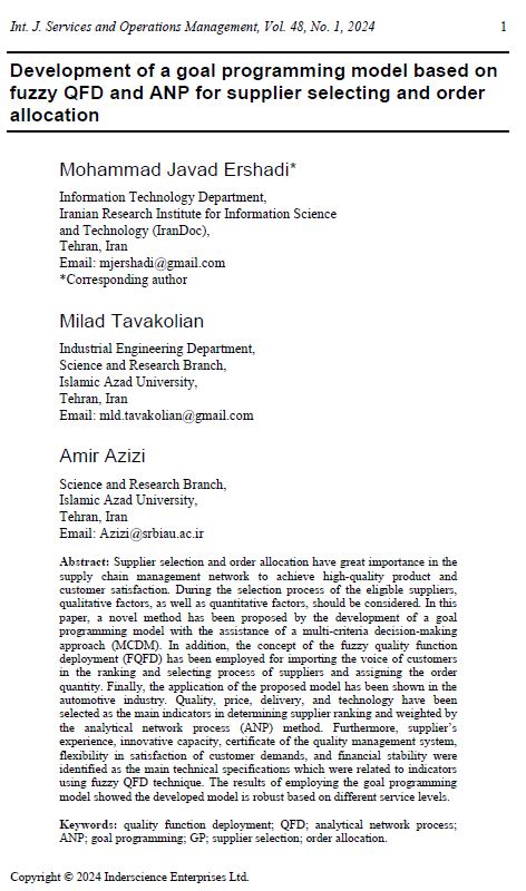 Development of a goal programming model based on fuzzy QFD and ANP for supplier selecting and order allocation