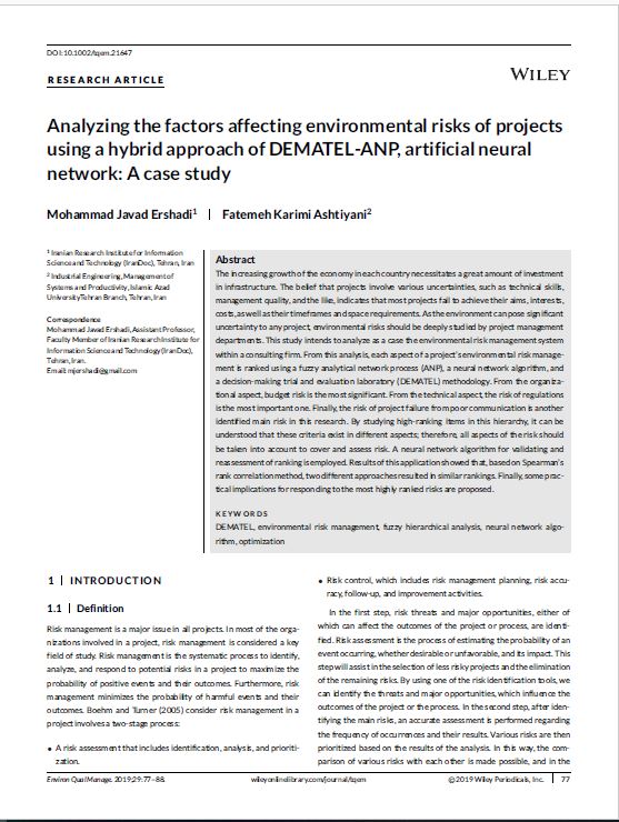 Analysing the Factors Affecting Environmental Risks of Projects Using Hybrid approach of DEMATEL-ANP, Artificial Neural Network: A Case Study