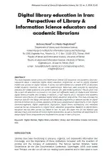 Digital library education in Iran: Perspectives of Library & Information Science educators and academic librarians