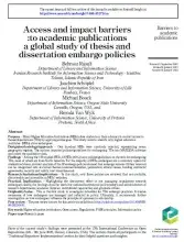Access and impact barriers to academic publications: a global study of thesis and dissertation embargo policies