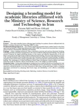 Designing a branding model for academic libraries affiliated with the Ministry of Science, Research and Technology in Iran